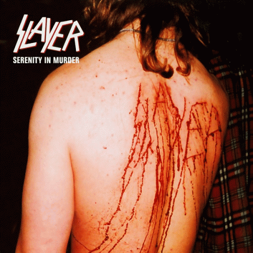 Slayer (USA) : Serenity in Murder